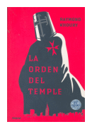 La orden del temple de  Raymond Khoury