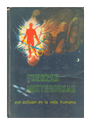 Fuerzas misteriosas que actuan en la Vida humana de  Fernando Chaij