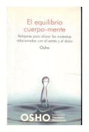 El equilibrio cuerpo - mente de  Osho