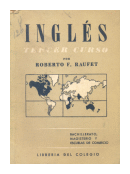 Ingles - Tercer Curso de  Roberto F. Raufet