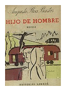 Hijo de hombre de  Augusto Roa Bastos