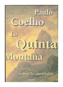 La quinta montaña de  Paulo Coelho