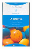 La diabetes de  Thierry Brue