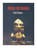 Almas sin dueños de  Luis Luquez
