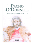 Cuentos Completos de  Pacho O Donnell