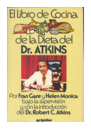 El Libro de cocina de la dieta del Dr. Atkins de  Frab Gare - Helen Monica