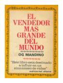 El vendedor mas grande del mundo de  Og Mandino