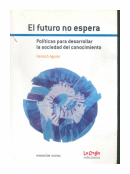 El futuro no espera de  Henoch Aguiar