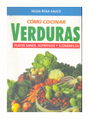 Como cocinar verduras de  Hilda Rosa Sauco