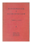 Biogenetica y alimentacion de  Alberto G. Staffa