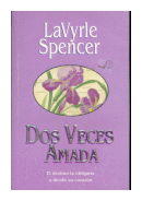 Dos veces amada de  LaVyrle Spencer