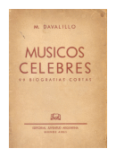 Músicos celebres - 99 biografías cortas de  M. Davalillo