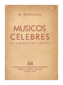 Musicos celebres - 99 biografias cortas de  M. Davalillo