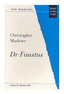 Dr. Faustus de  Christopher Marlowe