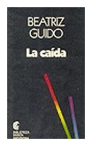 La caida de  Beatriz Guido