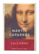 Valfierno de  Martín Caparrós