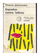 Espadas como labios de  Vicente Aleixandre