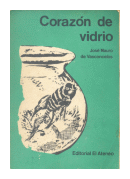 Corazon de vidrio de  José Mauro de Vasconcelos