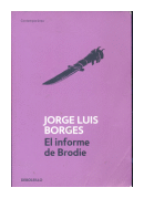 El informe de brodie de  Jorge Luis Borges