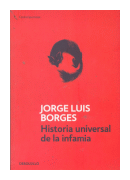 Historia universal de la infamia de  Jorge Luis Borges