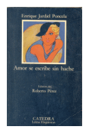 Amor se escribe sin hache de  Enrique Jardiel Poncela