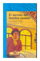 El secreto del hombre muerto de  Joan Manuel Gisbert