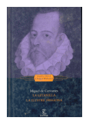 La gitanilla - La ilustre fregona de  Miguel de Cervantes Saavedra