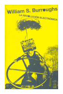 La revolucion electronica de  William S. Burroughs