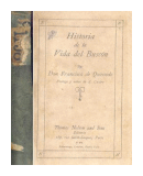 Historia de la vida del Buscon de  Francisco De Quevedo