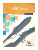 Milla Lonco de  Rodolfo Otero