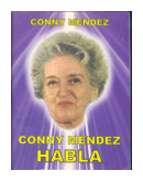 Conny Mendez habla de  Conny Mendez