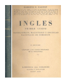 Ingles - Primer curso de  Roberto F. Raufet