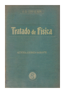 Tratado de fisica - Acustica - Energia radiante de  O. D. Chwolson