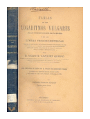 Tablas de los logaritmos vulgares de  Vicente Vzquez Queipo