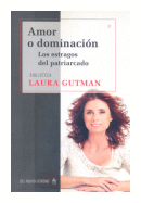 Amor o dominación de  Laura Gutman
