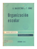 Organizacion escolar de  Antonio Ballesteros - Fernando Sainz