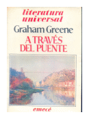 A traves del puente de  Graham Greene