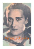 Victoria Ocampo de  Laura Ayerza de Cantilho - Odile Felgine