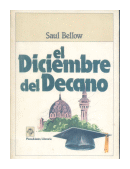 El diciembre del Decano de  Saul Bellow