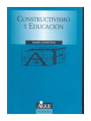 Constructivismo y educacion de  Mario Carretero