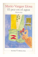 El pez en el agua de  Mario Vargas Llosa