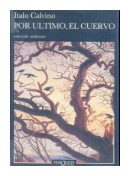 Por ultimo, el cuervo de  Italo Calvino