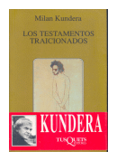 Los testamentos traicionados de  Milan Kundera