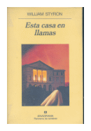 Esta casa en llamas de  William Styron