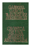 Cronica de una muerte anunciada de  Gabriel Garcia Marquez