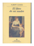 El libro de mi madre de  Albert Cohen