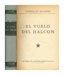 El vuelo del halcon (Tapa gris) de Daphne Du Maurier