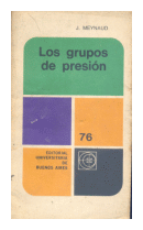 Los grupos de presion de  Jean Meynaud