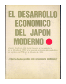 El desarrollo economico del japon moderno de  Takafusa Nakamura
