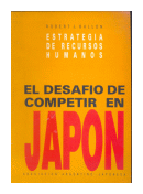 El desafio de competir en Japon de  Robert J. Ballon